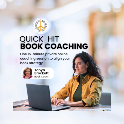Quick Hit Book Coaching with PWL Expert Tanya Brockett