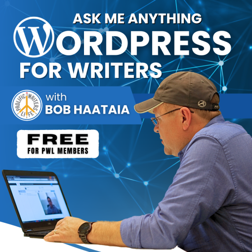 Ask Me Anything: Wordpress for writers with Bob Haataia